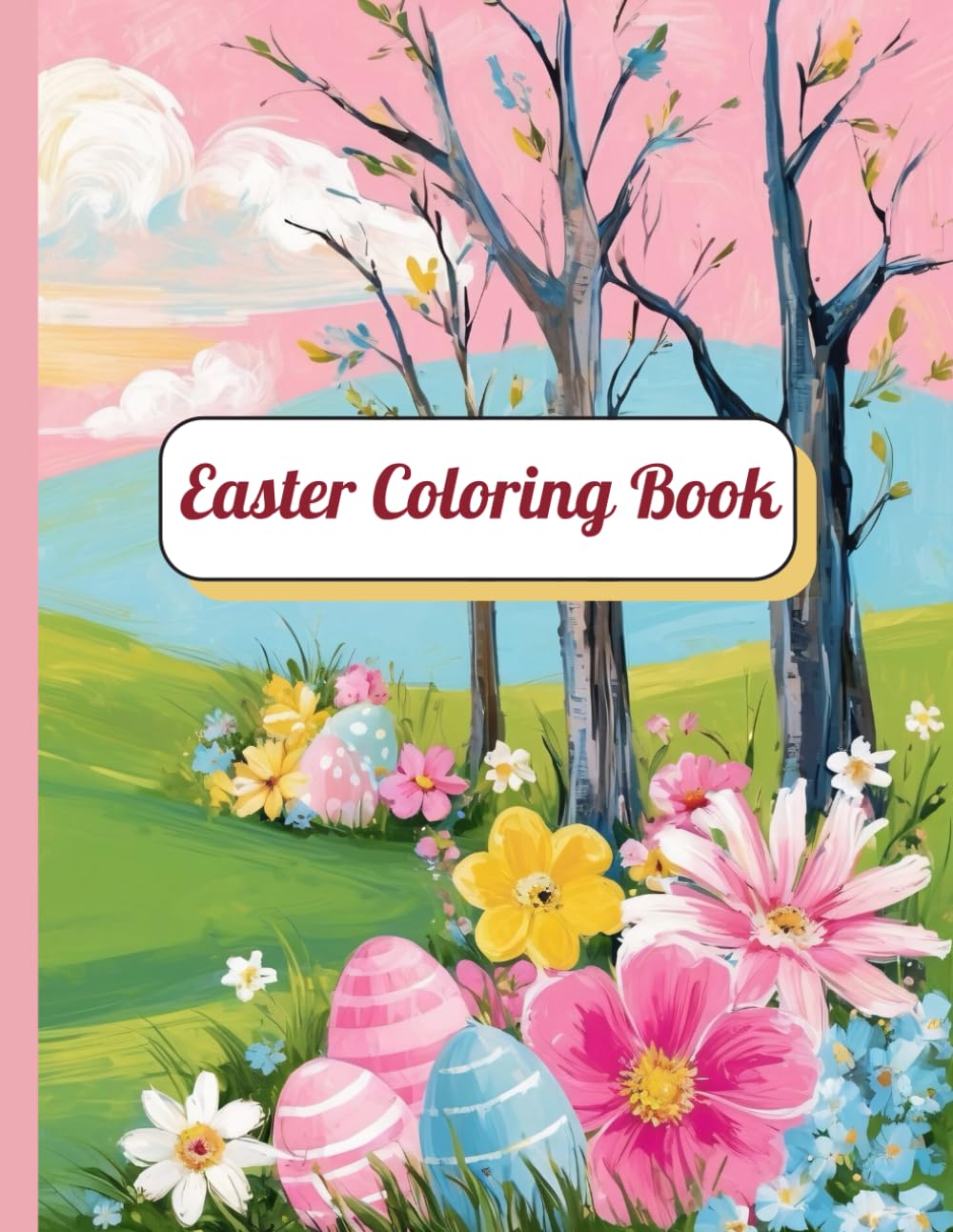 Easter Coloring Book for Kids Ages 3–6