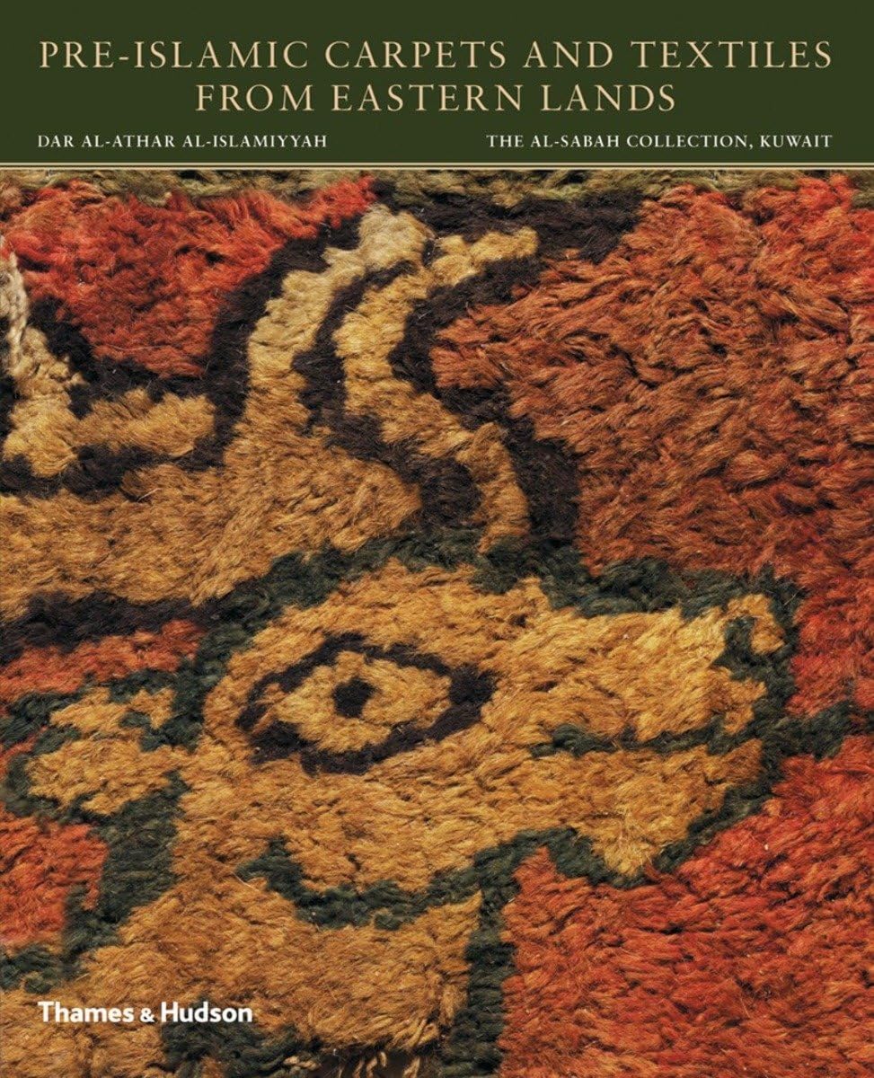Pre-Islamic Carpets And Textiles From Eastern Lands