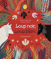 Loup noir, loup blanc