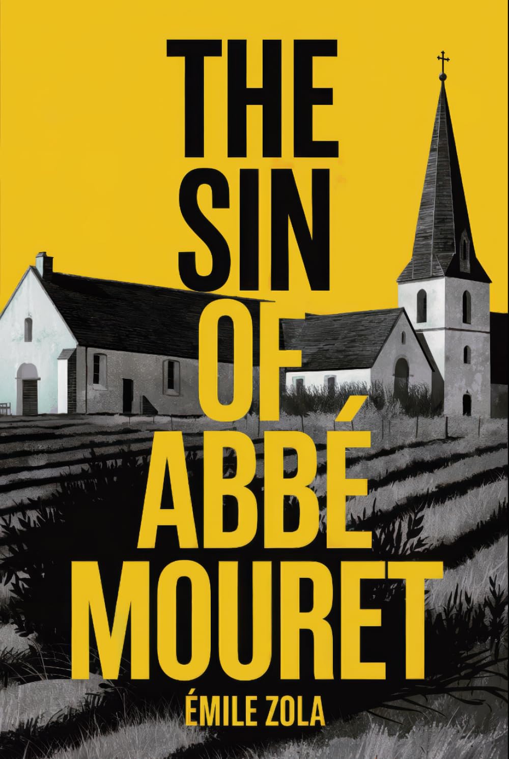 The Sin of Abbé Mouret: A New Translation