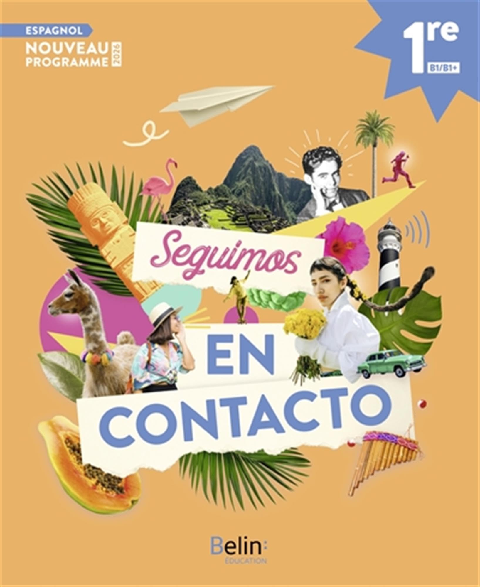 Seguimos en contacto 1re: Livre de l'élève