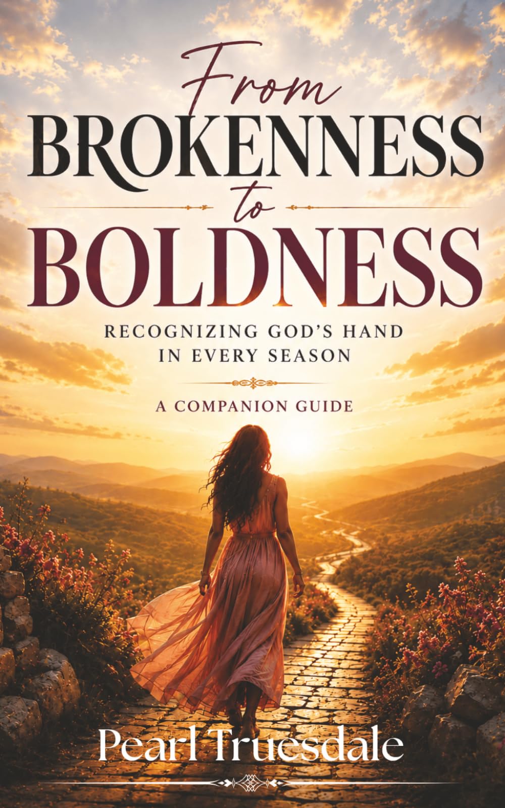 From Brokenness to Boldness: Recognizing God's Hand in Every Season