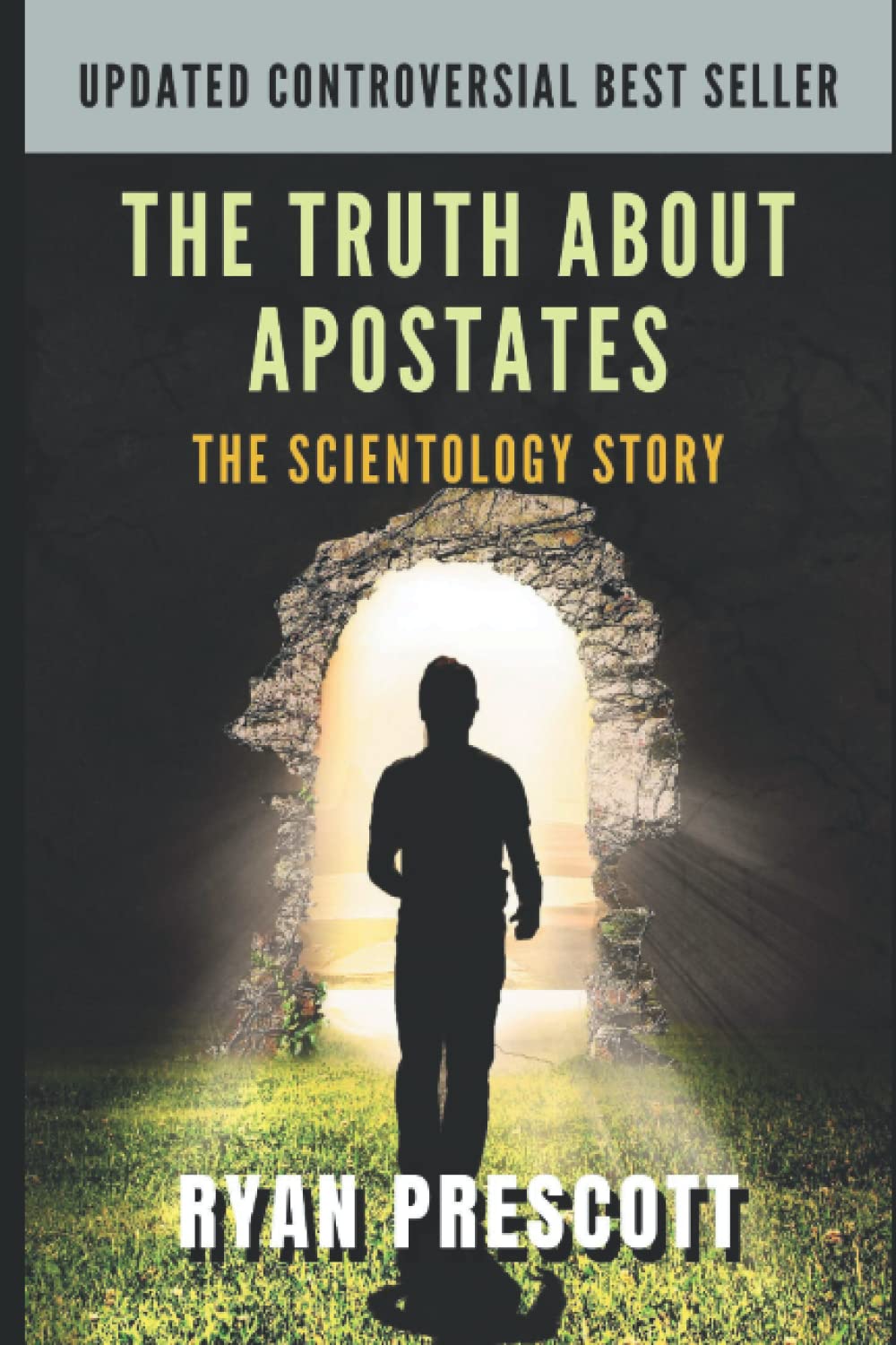 The Truth about Apostates: The Scientology Story