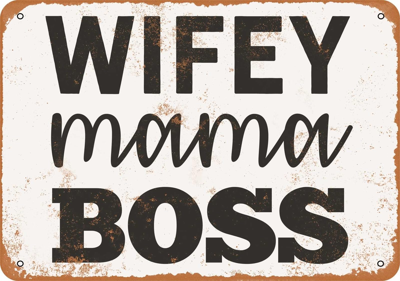 Miaomansenstore Metal Sign - Wifey Mama Boss - Vintage Look Home Decor