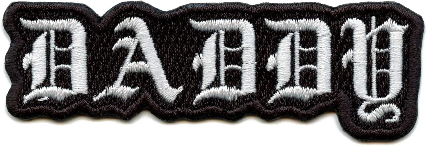 Daddy Old English Patch Writing Font Embroidered Iron On