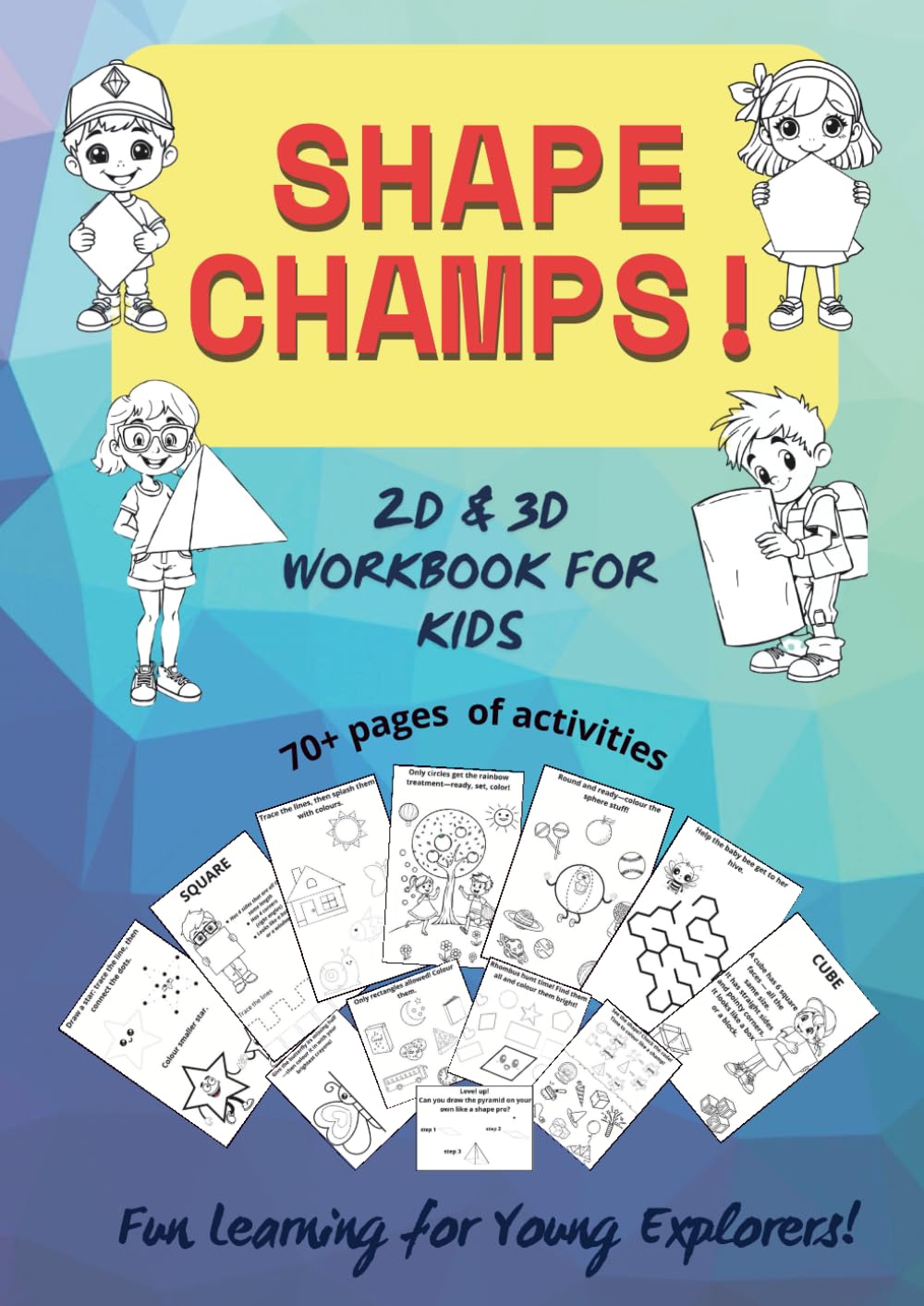 Shape Champs: 2D & 3D Workbook for Kids: Fun Tracing, Colouring and Learning Games for Preschool/ Age 3-7