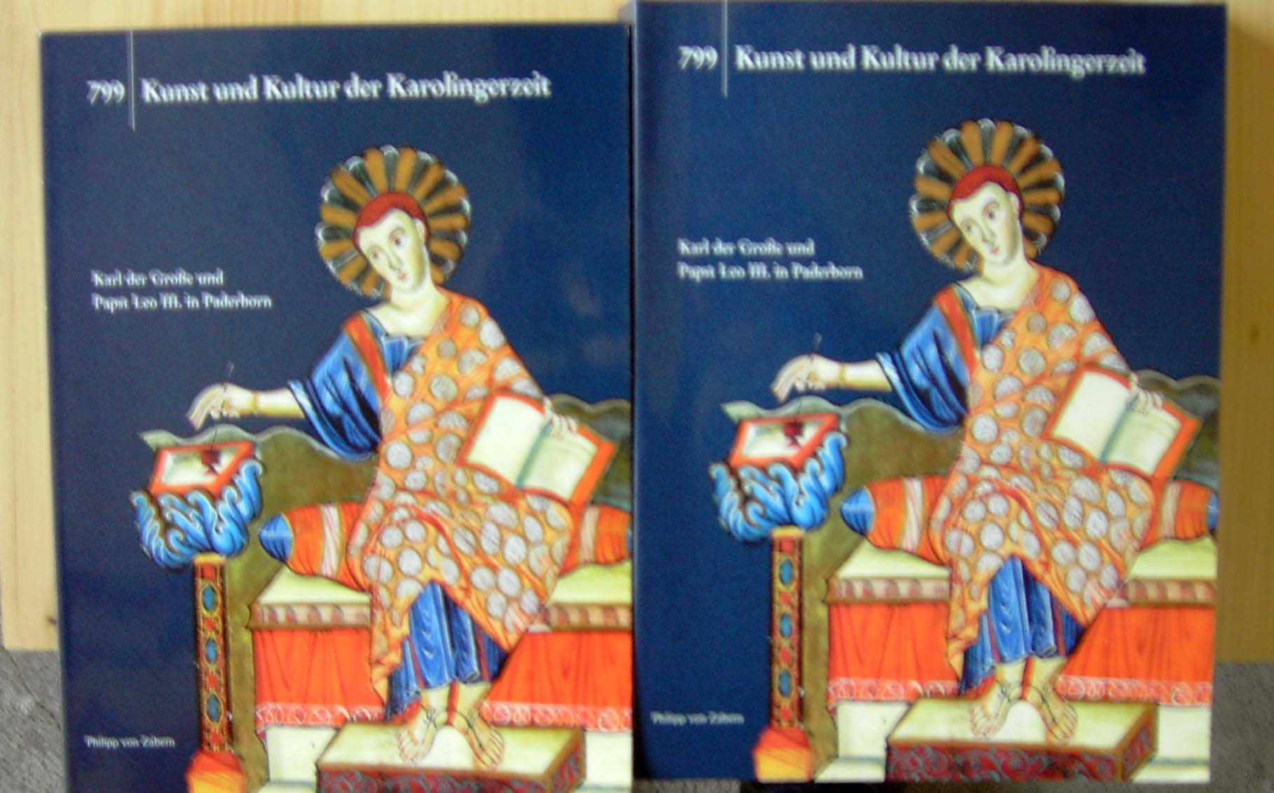 799, Kunst und Kultur der Karolingerzeit, 2 Bde., Museumsausgabe