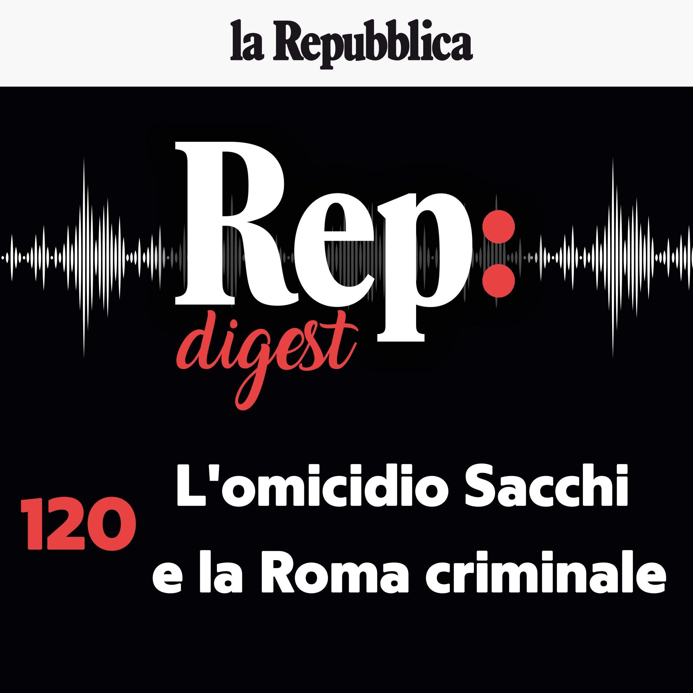 L'omicidio Sacchi e la Roma criminale