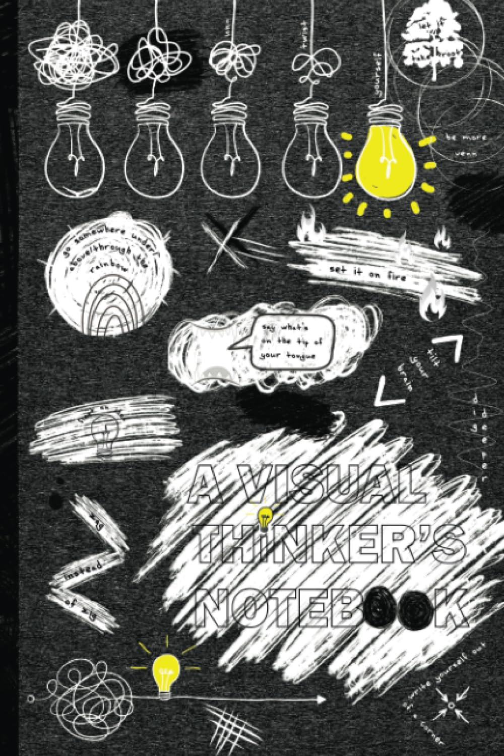 A Visual Thinker's Notebook: A Unique Visual Journal with Prompts for Creative Writing, Self-Reflection, Doodling, Brainstorming, and More