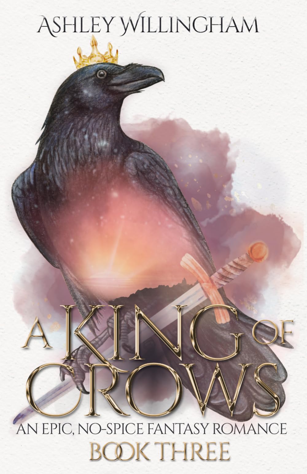 Cover of A King of Crows: An Epic, No-Spice Fantasy Romance (A War of Crowns)