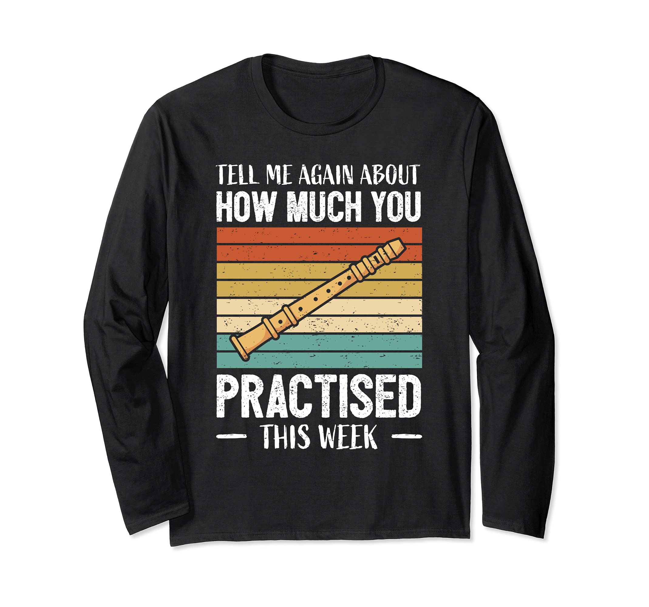 Funny Flute Teacher Flute Student Flutist I Musical School Long Sleeve T-Shirt, Black