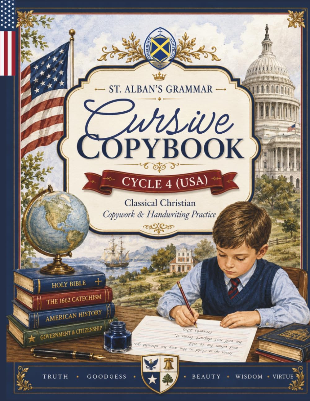 Cursive Copybook for St Alban's Grammar Cycle 4 American World (USA): Classical Christian Memory Work Tracing Pages (St. Alban's Grammar Copybooks (USA))
