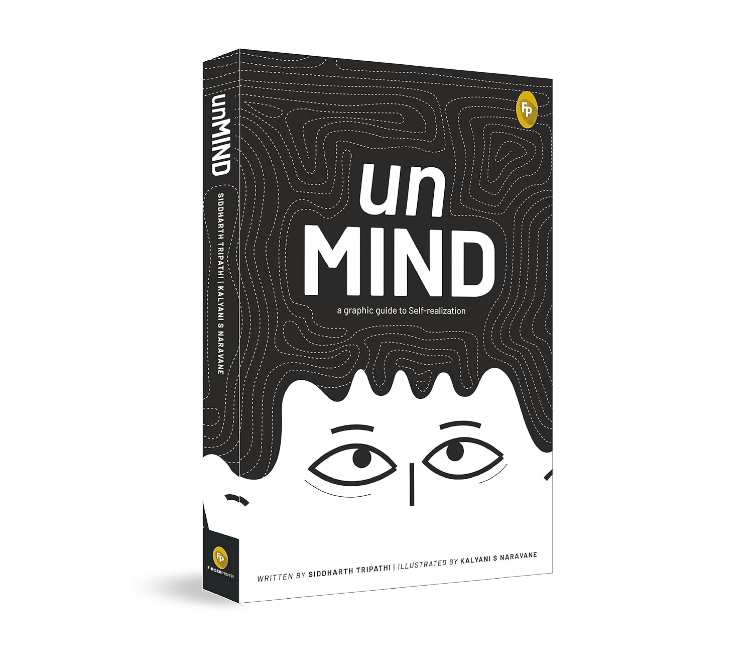 unMIND, A Graphic Guide To Self-realization unMIND, A Graphic Guide To Self-realization
