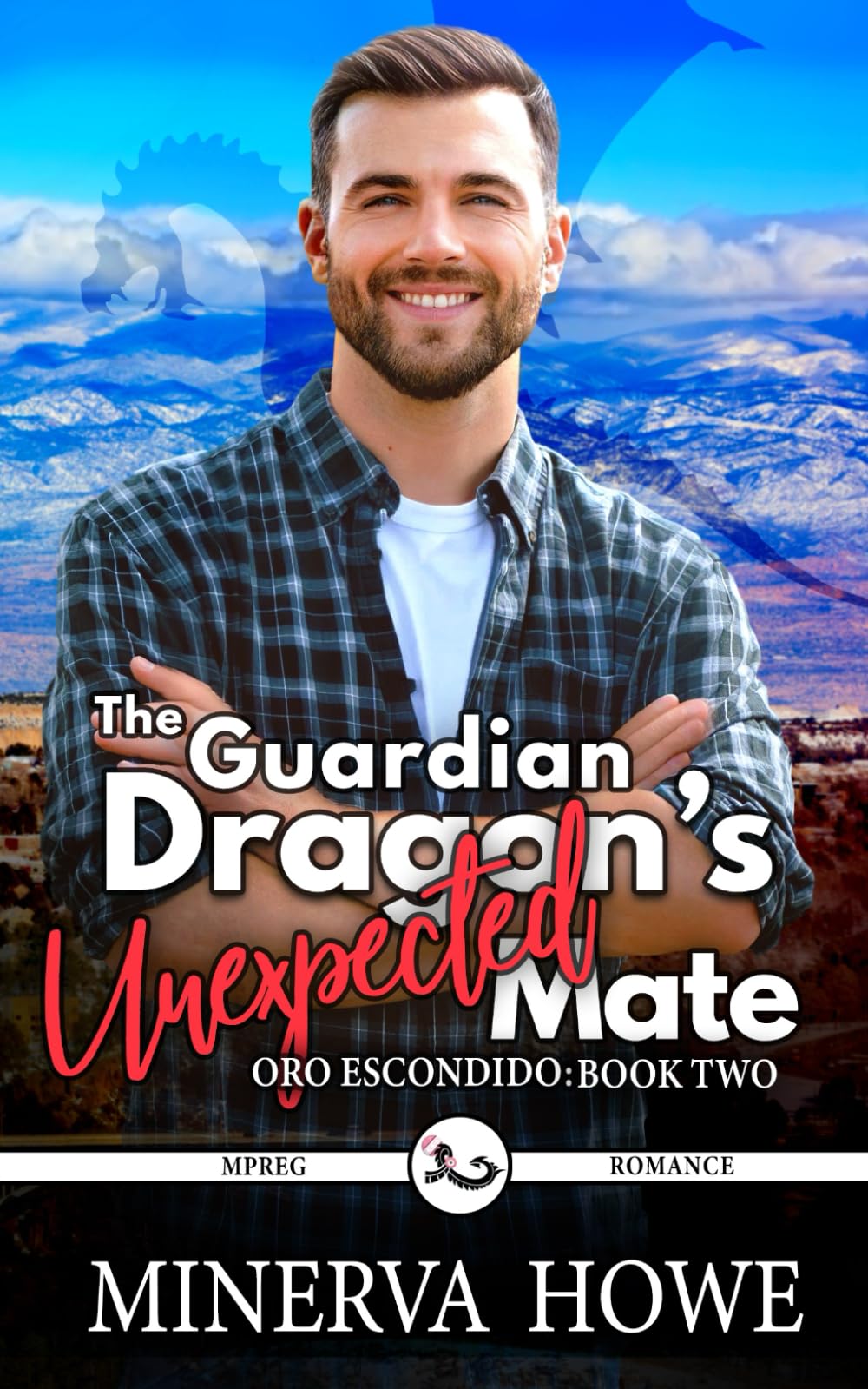 The Guardian Dragon's Unexpected Mate: A Dragon Mpreg Romance: 2 (Oro Escondido)