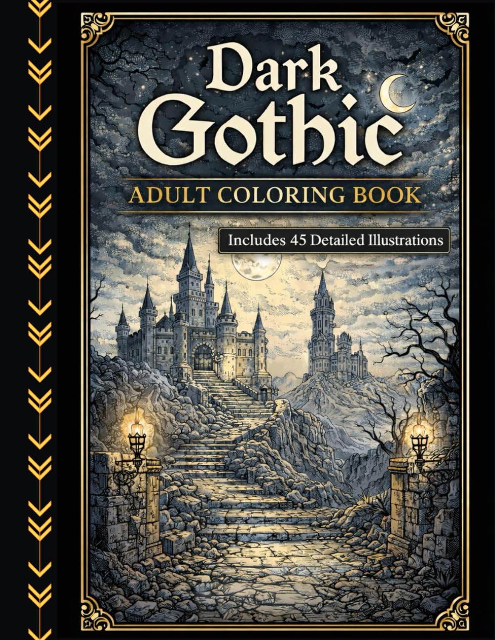 Dark Gothic : Adult Coloring Book