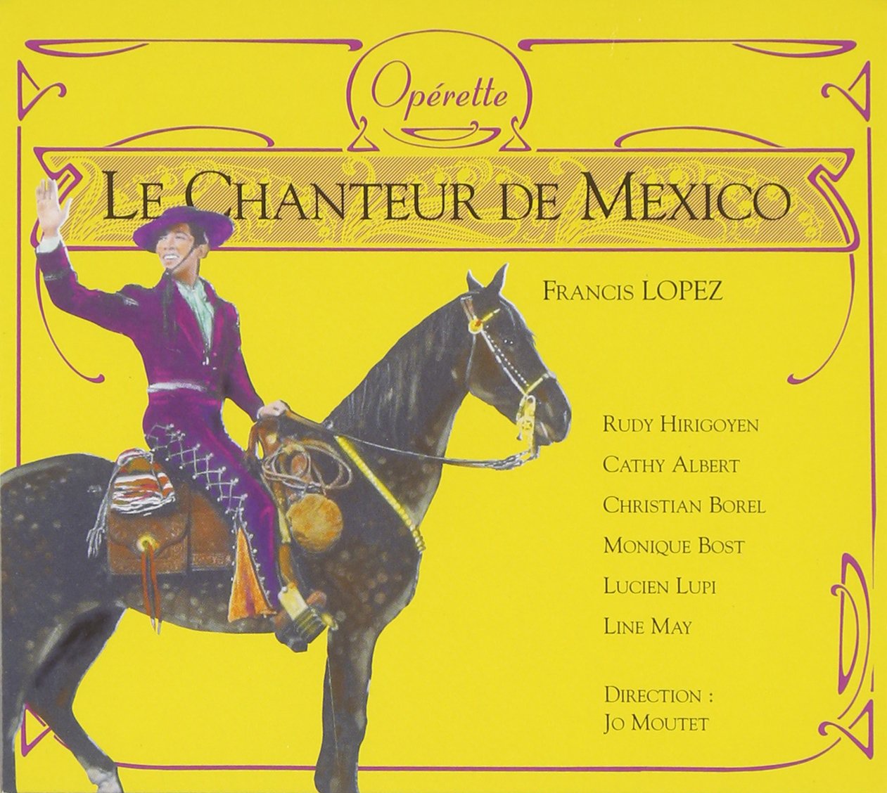Le Chanteur de Mexico [Audio CD] Jo Moutet and Moutet Jo