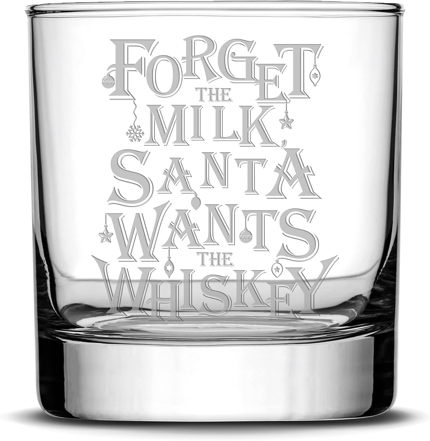 Integrity Bottles, Santa Wants The Whiskey, Premium Whiskey Glass, Handmade, Handblown, Hand Etched Gifts, Sand Carved, 11oz