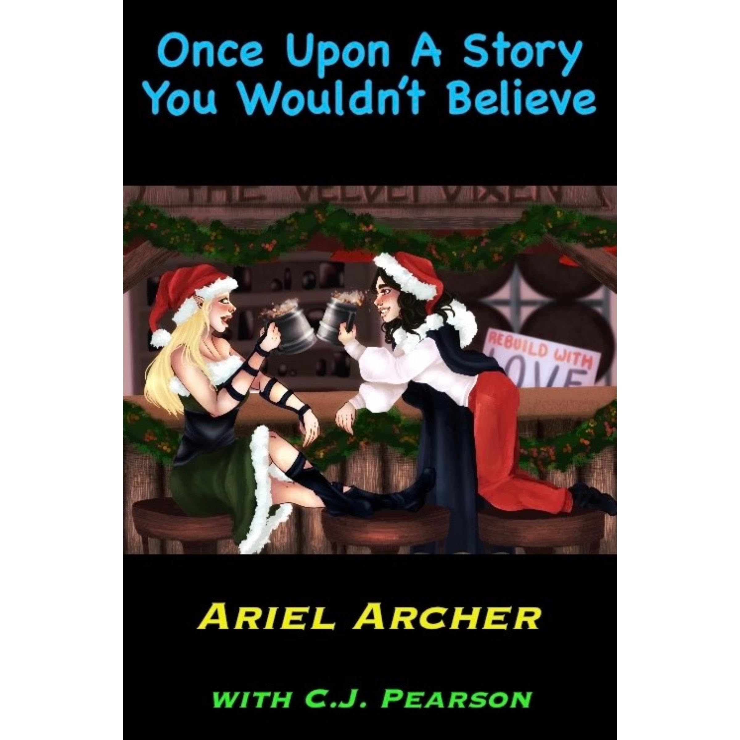 Once Upon A Story You Wouldn't Believe