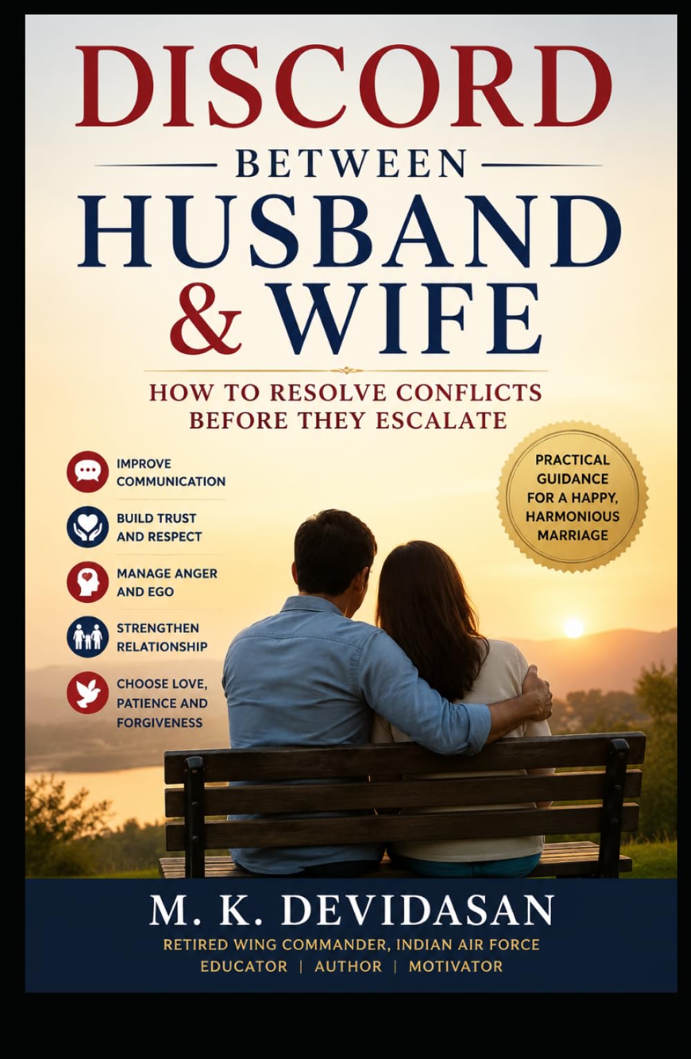 Discord Between Husband and Wife: How to Resolve Conflicts Before They Escalate