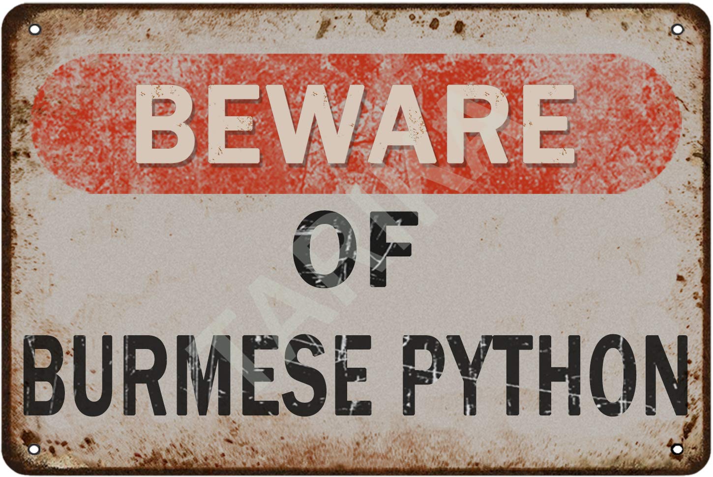 Tarika Beware of Burmese Python Iron Poster Vintage Painting Tin Sign for Street Garage Home Cafe Bar Man Cave Farm Wall Decoration Crafts