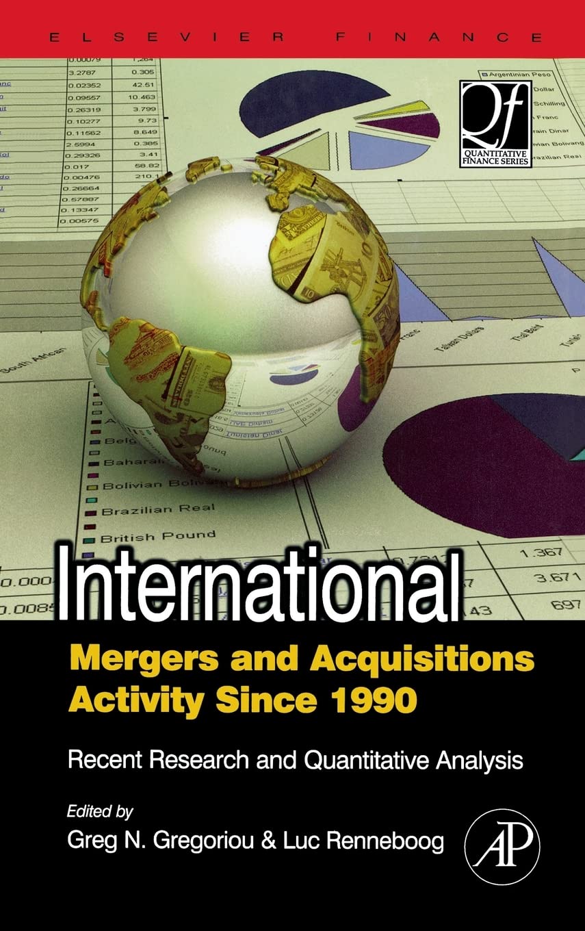 Buy International Mergers and Acquisitions Activity Since 1990: Recent Research and Quantitative Analysis (Quantitative Finance) — BookShops.in