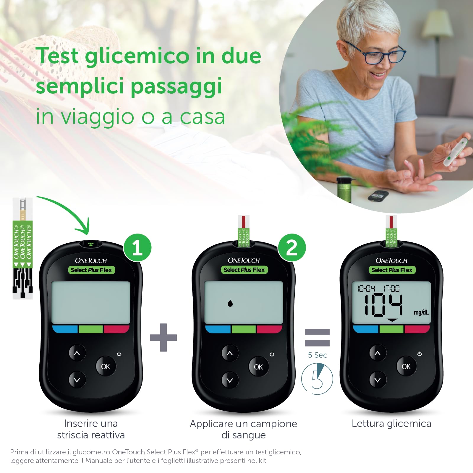 OneTouch Select Plus Flex® Glucometro | Sistema per l‘automonitoraggio della glicemia | contiene 1 glucometro, 1 dispositivo pungidito, 10 lancette sterili