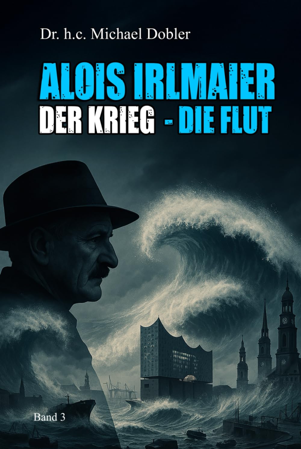 Alois Irlmaier - Der Krieg: Die Flut