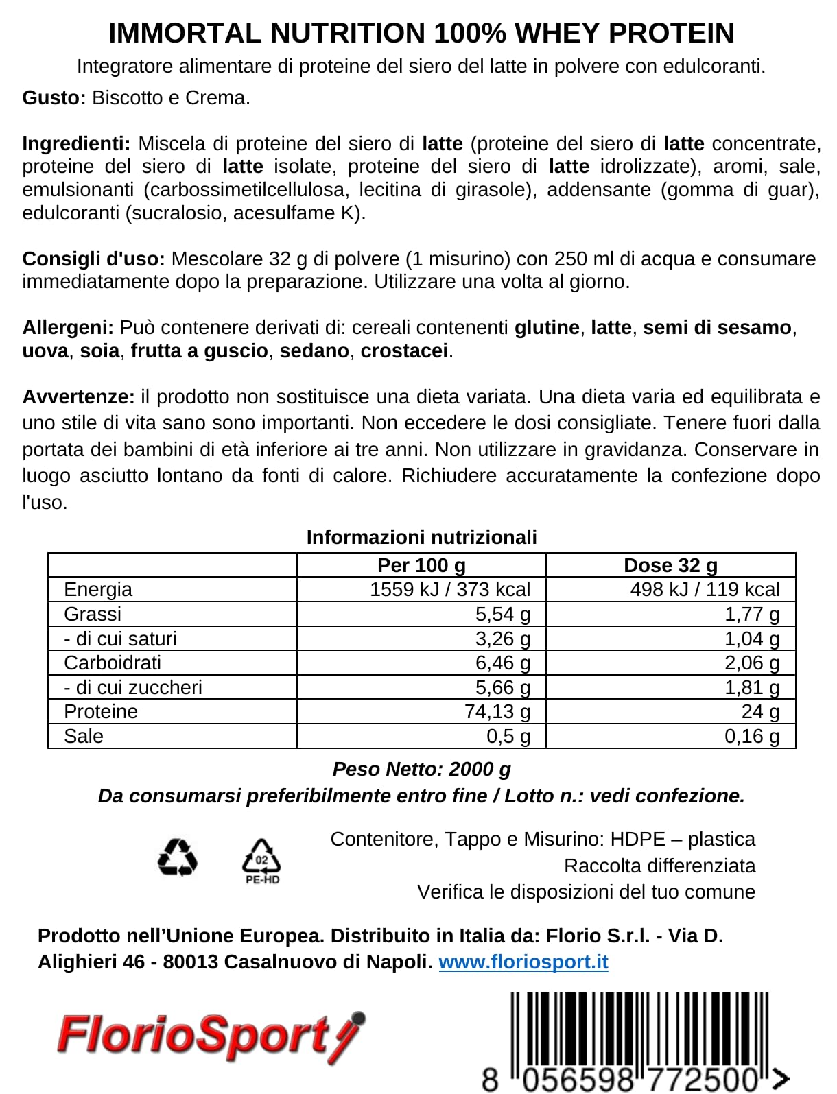 Proteine in Polvere | 100% Whey Protein Immortal Nutrition - Proteine del Siero del Latte Isolate, Idrolizzate e Concentrate - Integratore per la Massa Muscolare (2000 g, Biscotto e Crema)