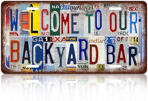 Placa de matrícula de bienvenida vintage Welcome to our Backyard Bar Wall Decor Metal Tin Sign para Bar Home 12 x 6 pulgadas