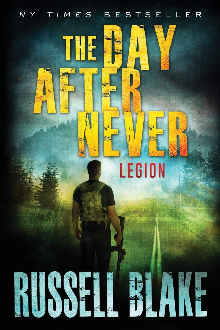 The Day After Never - Legion: 8