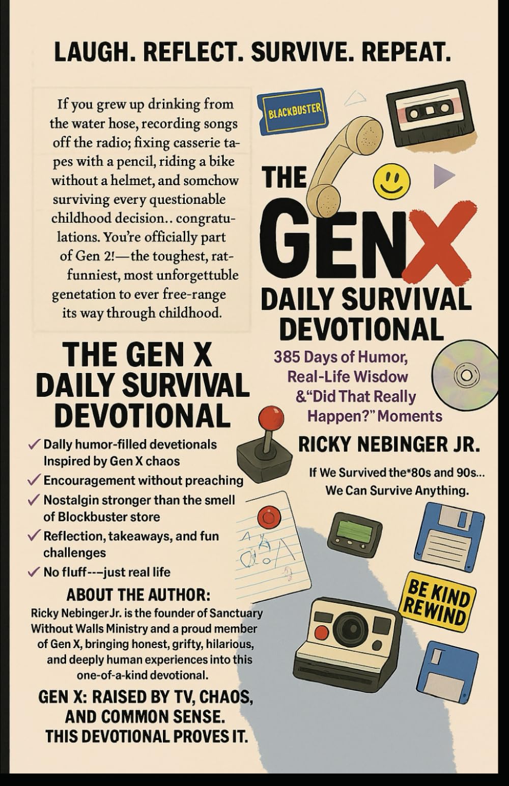 The Gen X Daily Survival Devotional: 365 Days of Humor Real-life Wisdom & "Did that really happen" Moments