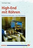  High-End mit Röhren. Referenzschaltungen zum Nachbauen