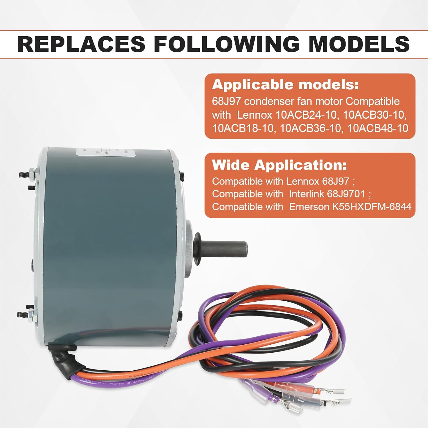 68J97 Condenser Fan Motor Compatible with Lennox 10ACB24-10, 10ACB30-10, 10ACB18-10, 10ACB36-10, 10ACB48-10 ; 1/6 HP 208-230V 1PH 60HZ 1075RPM Fan Motor Replace # 31L19 31L1901 K55HXDFM-6844