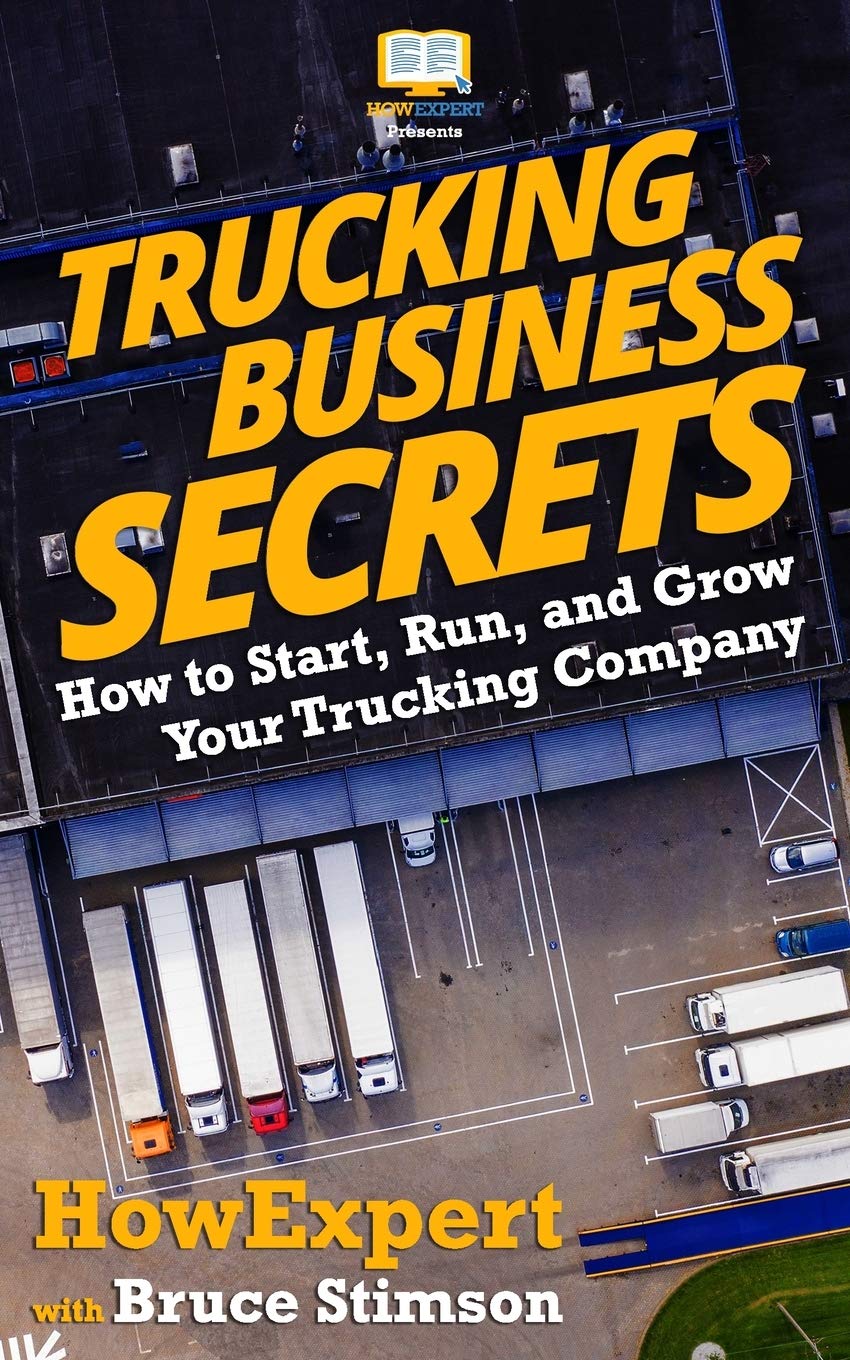 Trucking Business Secrets Paperback – September 28, 2016