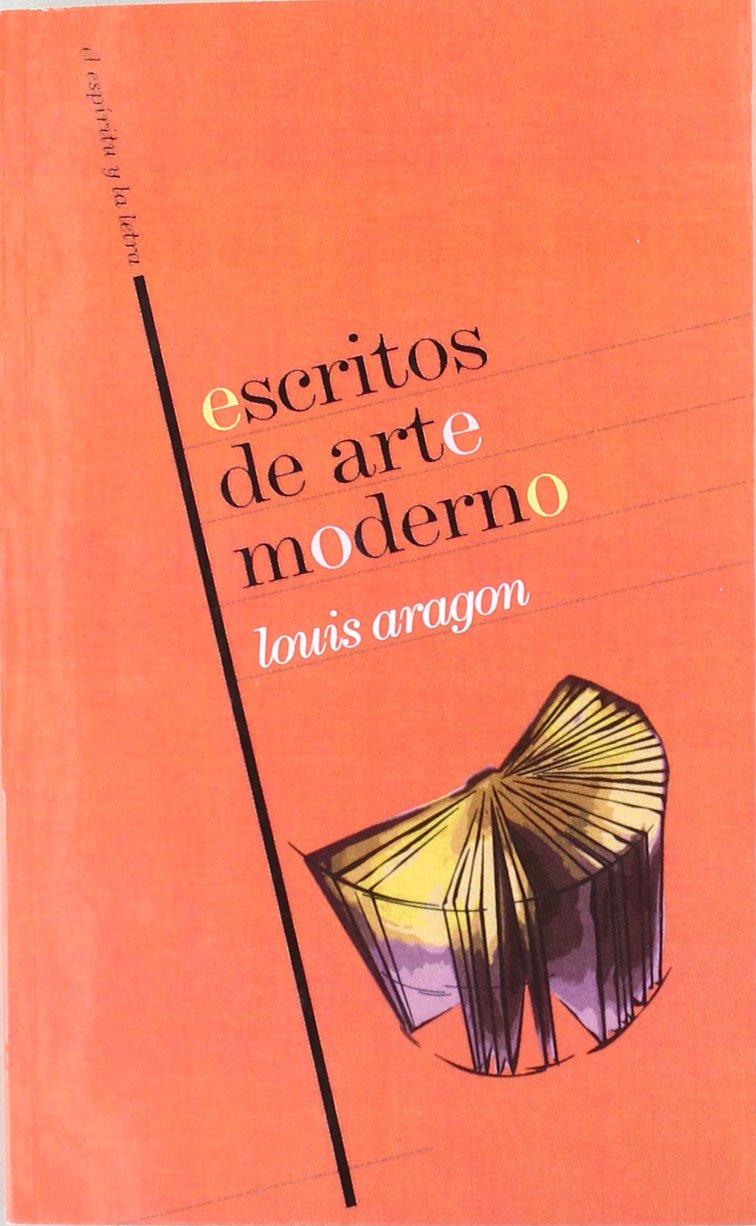 Escritos de arte moderno: 12 (El espíritu y la letra)