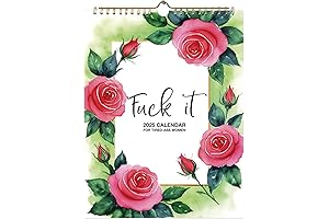 2025 Fuck It Wall Calendar: The Only Calendar for the Tired-Ass Woman in Your Life
