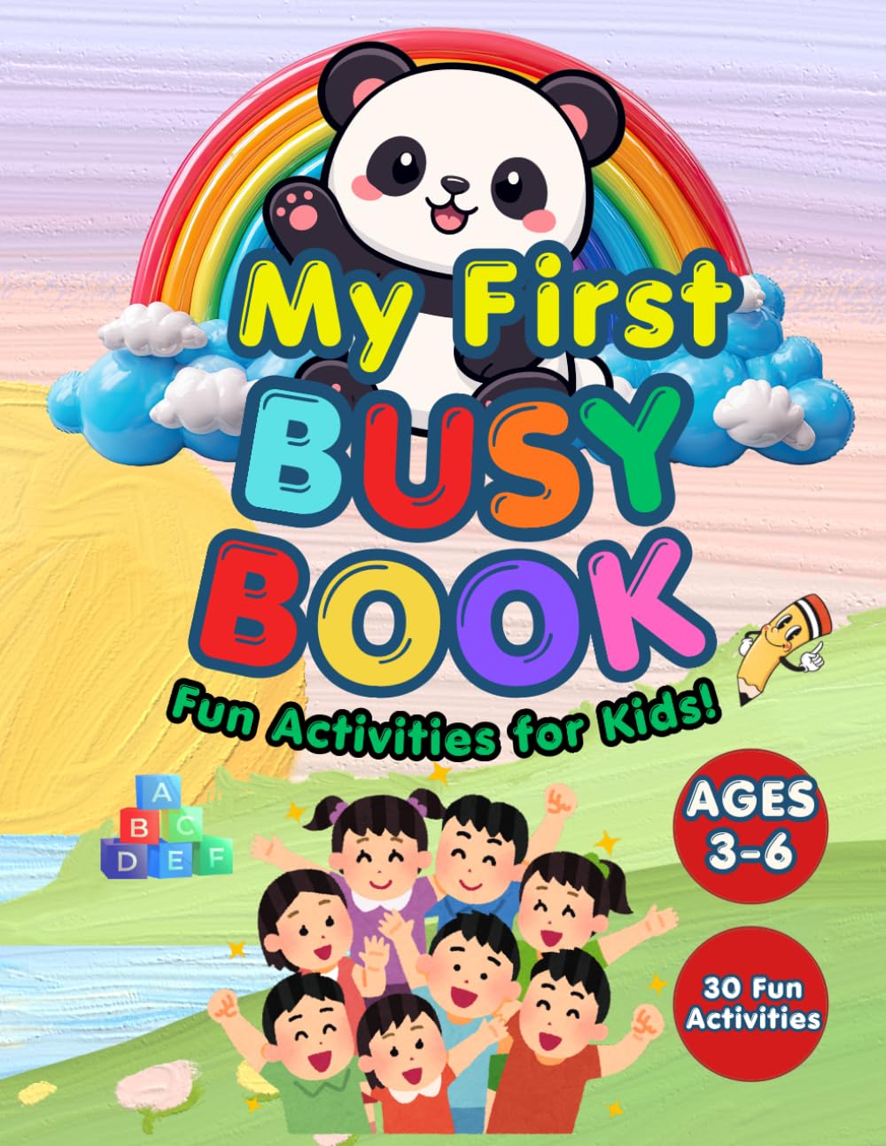 My First Busy Book for Kids Ages 3–6: Tracing, Coloring, Matching & Fun Learning Activities for Preschool and Toddlers