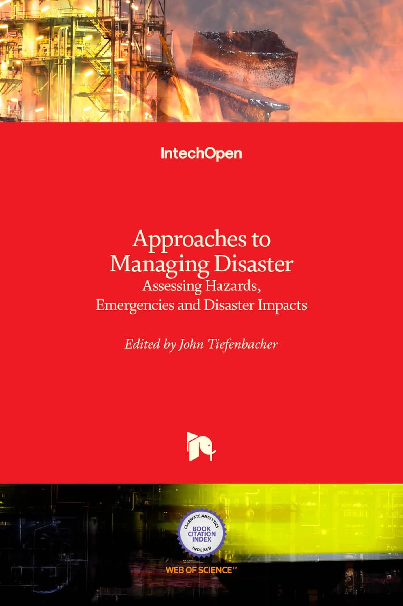 Buy Approaches to Managing Disaster-Assessing Hazards, Emergencies and Disaster Impacts — BookShops.in