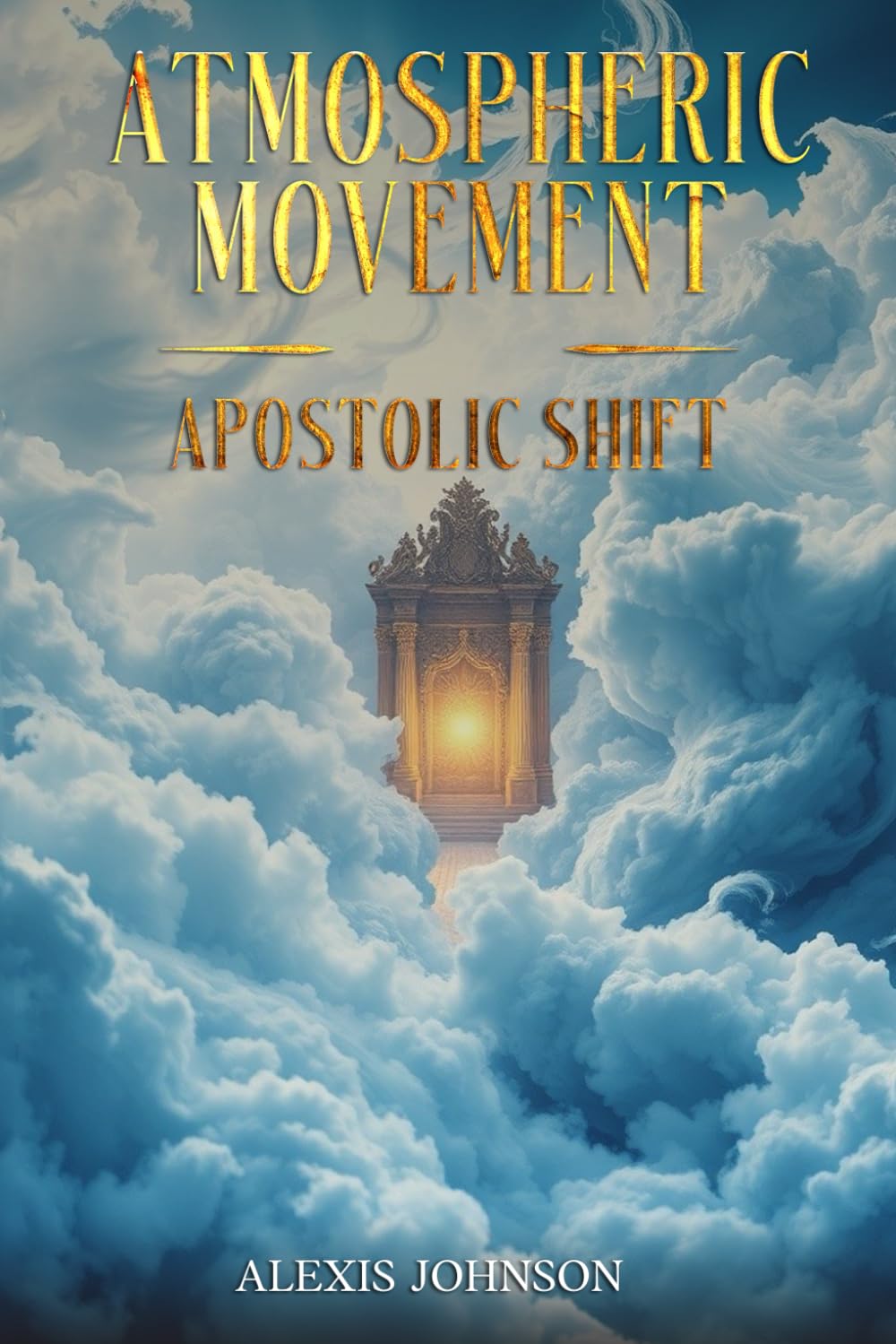 Atmospheric Movement: Apostolic Shift