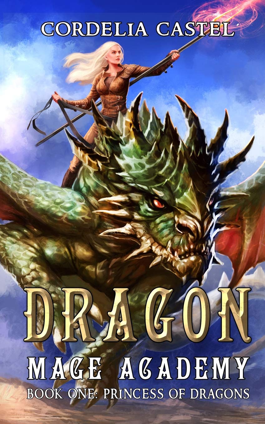 Dragon Mage Academy: 1 (Princess of Dragons)