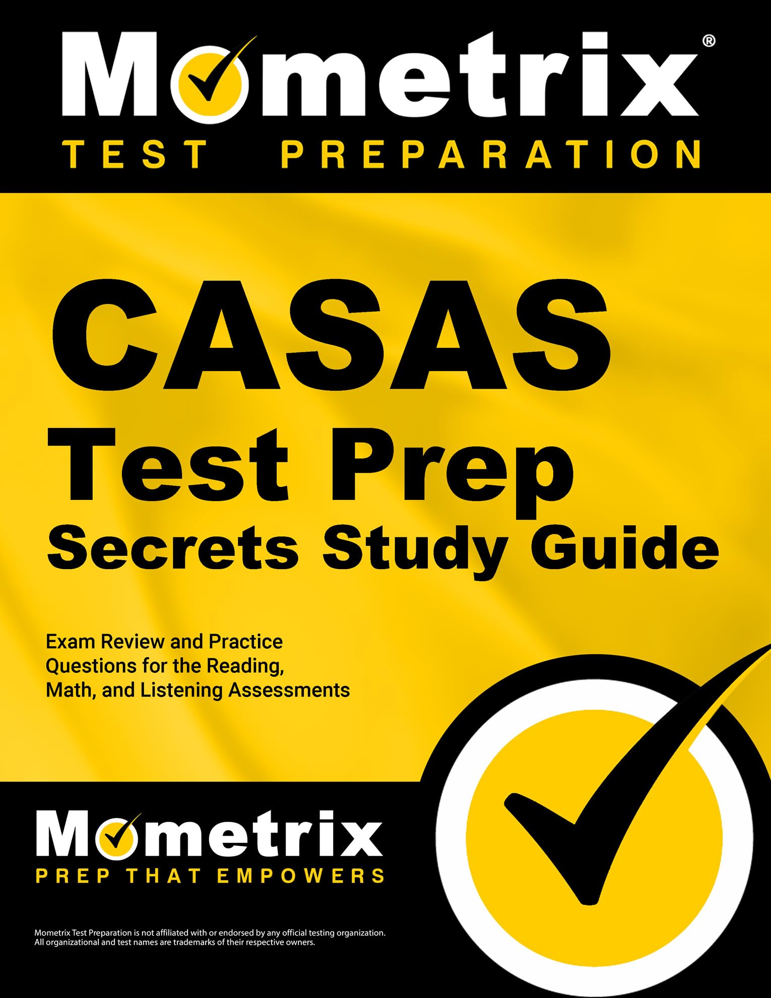 CASAS Test Prep Secrets Study Guide: Exam Review and Practice Questions for the Reading, Math, and Listening Assessments