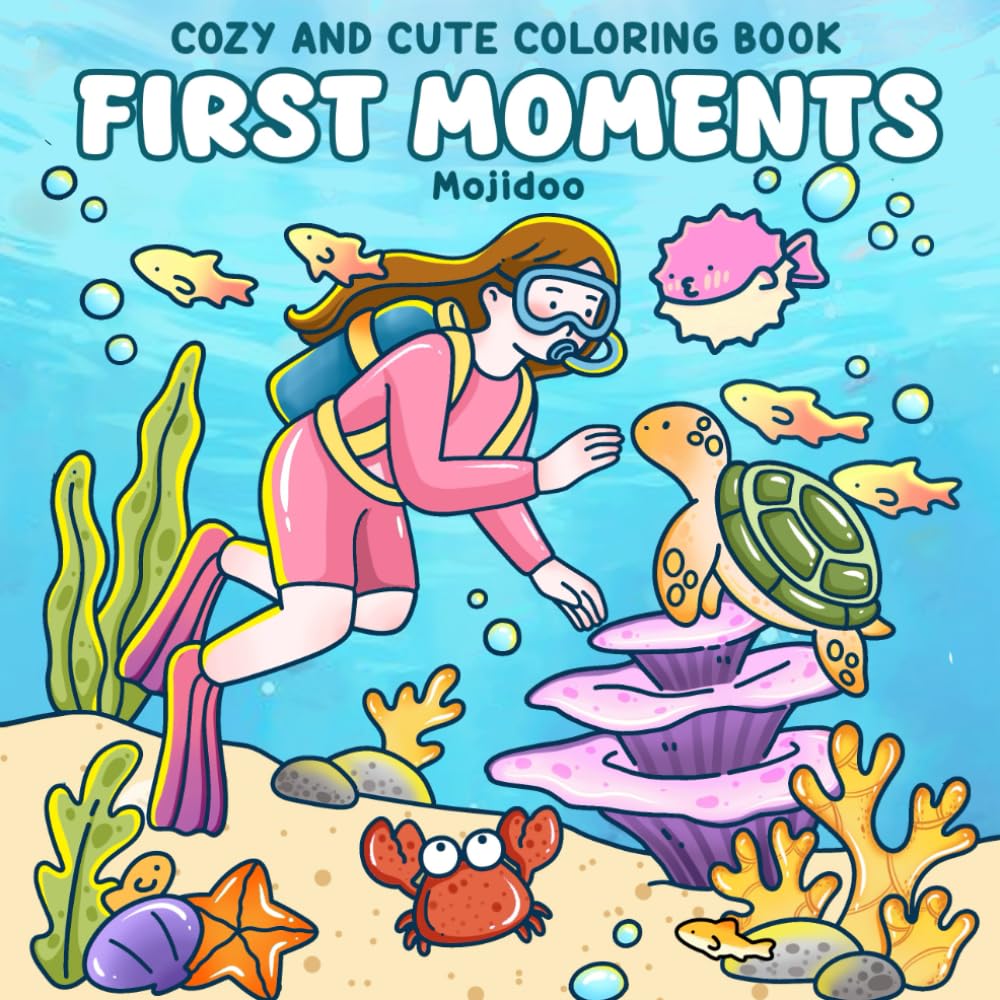 First Moments: Cute Cozy Coloring Book for Adults and Teens Featuring Girl Woman Life Treasured Memories for Relaxation