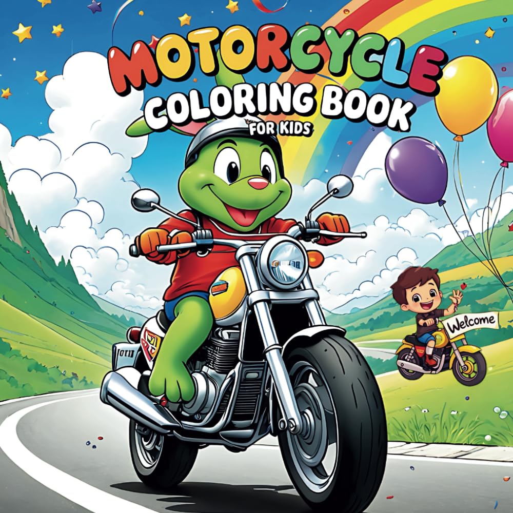 Motorcycle Coloring Book for Kids: Fun and Easy-to-Color Motorbike Designs for Young Riders.: Action-Packed Coloring Pages with Simple, Bold ... Fun. Single-sided coloring pages for kids