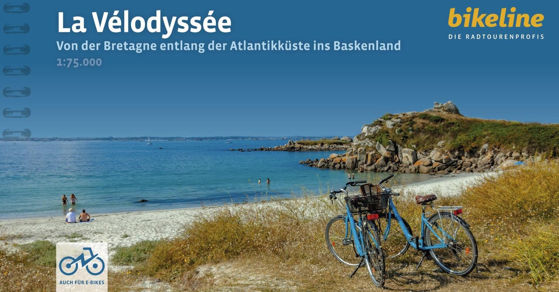 La Vélodyssée Bretagne ins Baskenland: Von der Bretagne entlang der Atlantikküste bis ins Baskenland. 1:75.000, 1.317 km, GPS-Tracks Download, LiveUpdate (Radtourenbücher)
