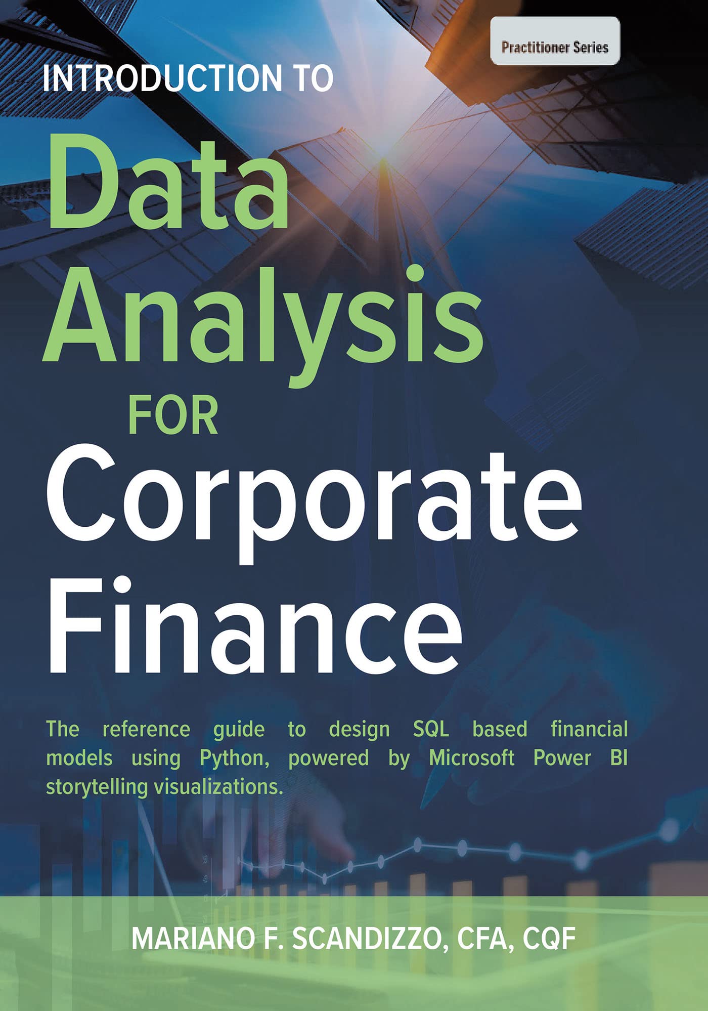 Buy Data Analysis for Corporate Finance: Building financial models ...
