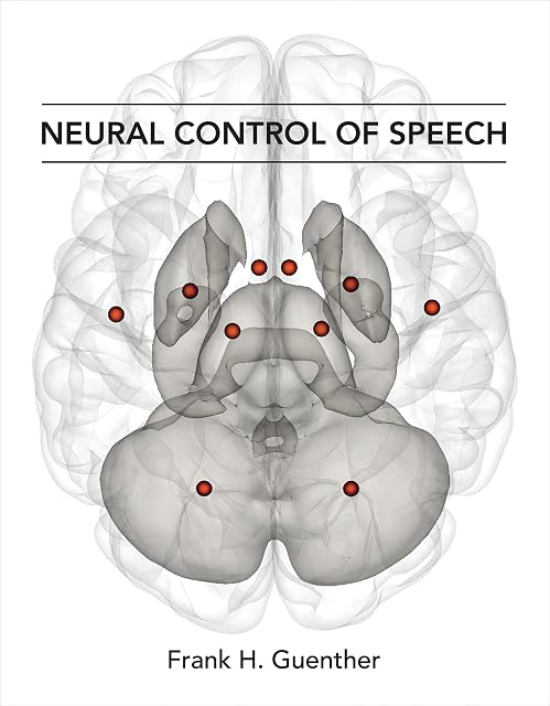 Portada de Neural Control of Speech