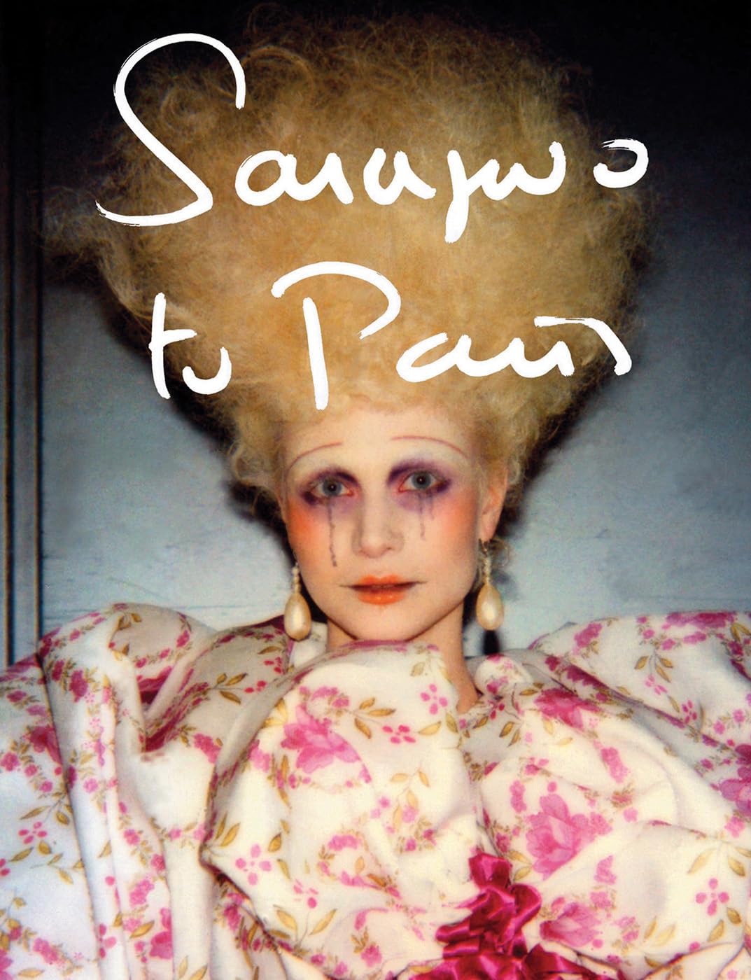 SARAJEVO TO PARIS Marleen Daniels 洋書 Sarajevo to Paris: Marleen Daniëls: Daniels, Marleen