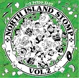 NORTH ISLAND STOMP vol.2