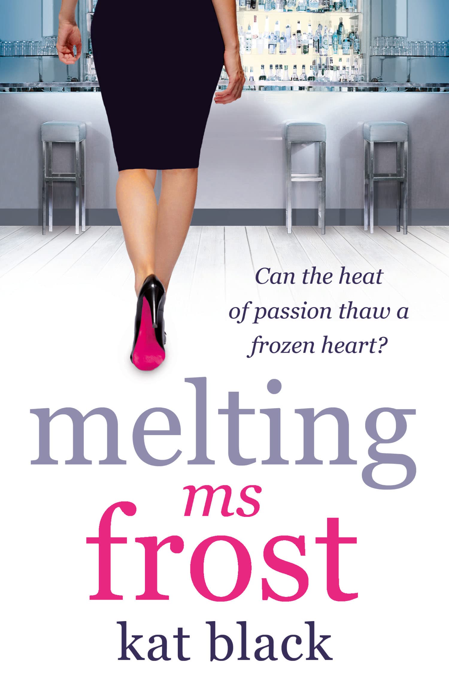 MELTING MS FROST: A Sexy Contemporary Romance of Seduction and Office Secrets