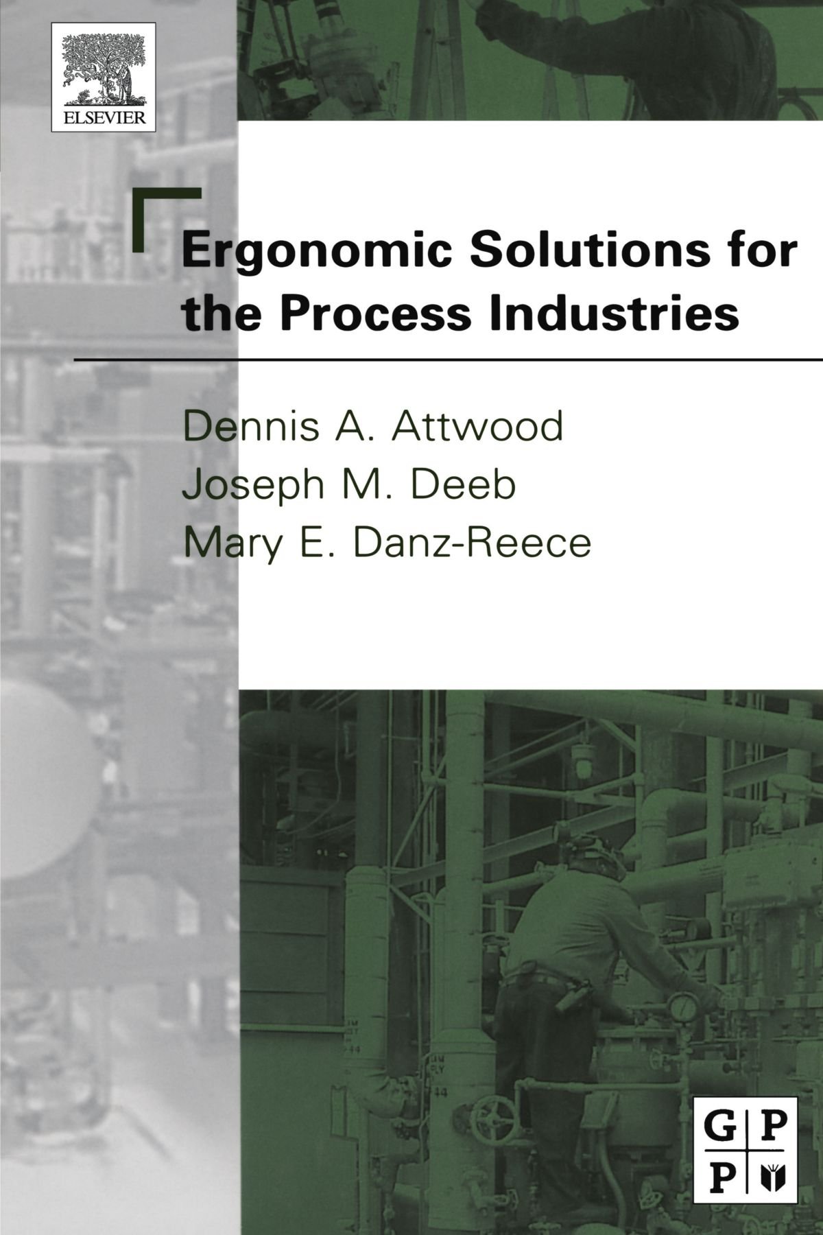 Ergonomic Solutions for the Process Industries